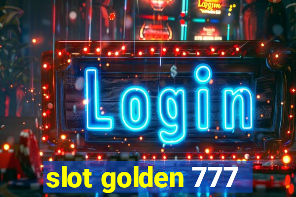 slot golden 777