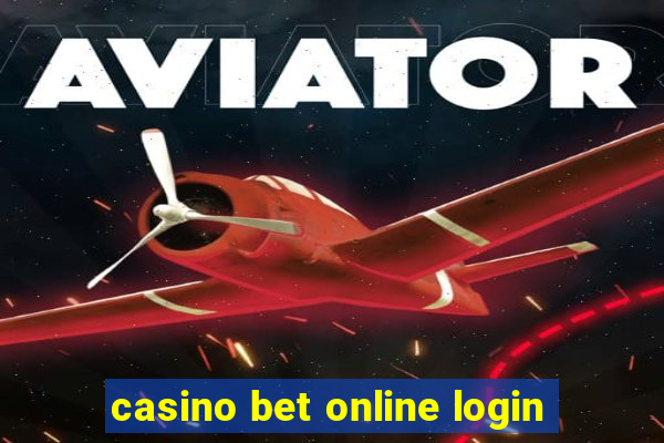 casino bet online login