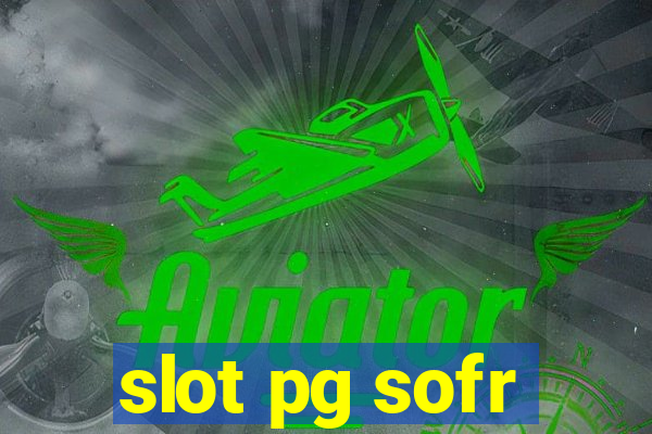 slot pg sofr