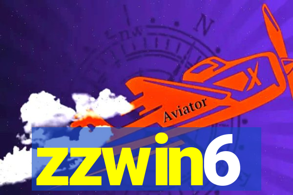 zzwin6