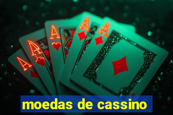 moedas de cassino