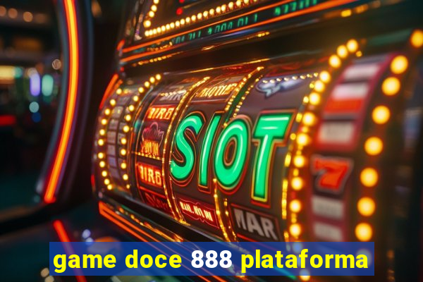 game doce 888 plataforma