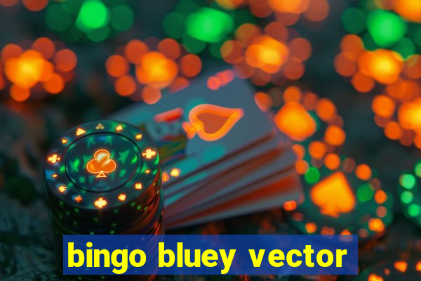 bingo bluey vector