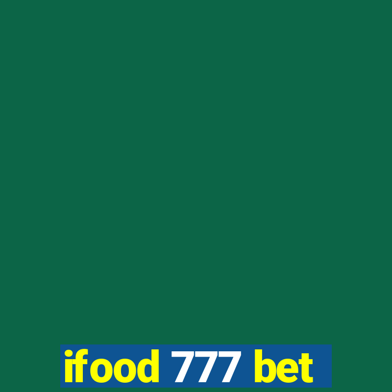 ifood 777 bet