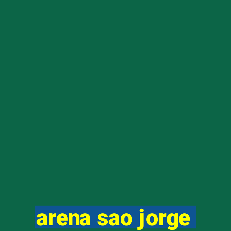 arena sao jorge