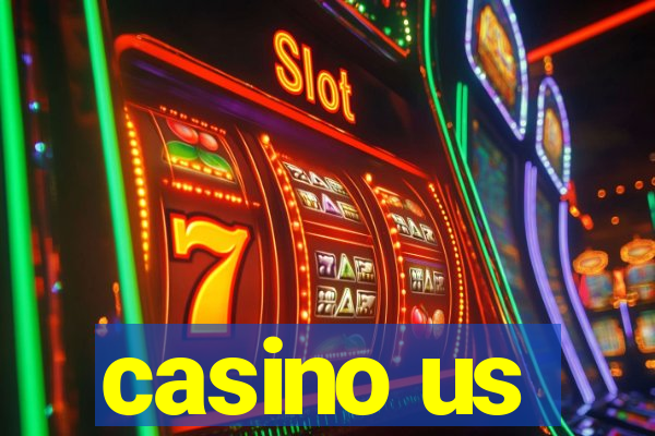 casino us