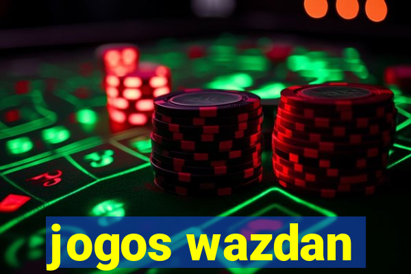 jogos wazdan