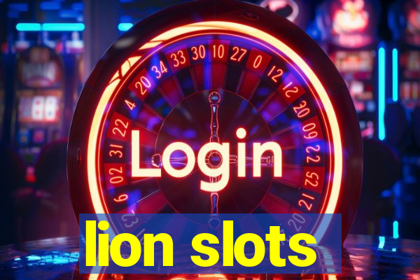 lion slots