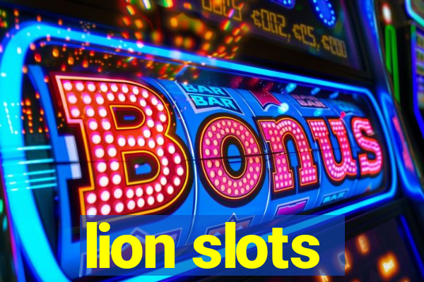 lion slots