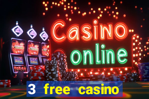 3 free casino slots game