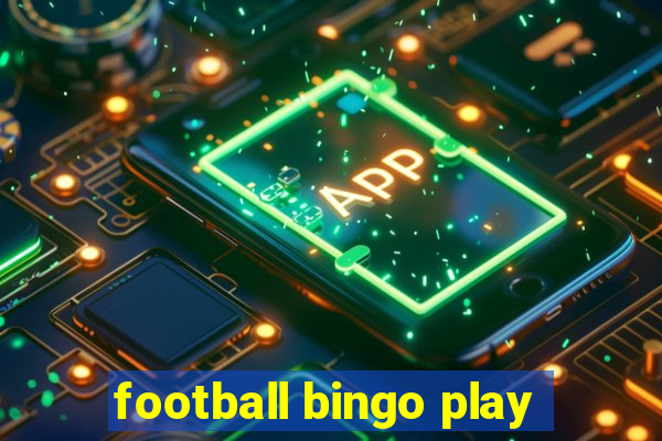 football bingo play