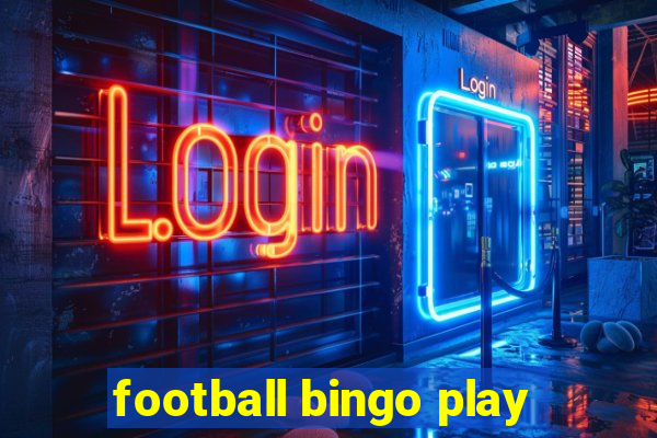 football bingo play