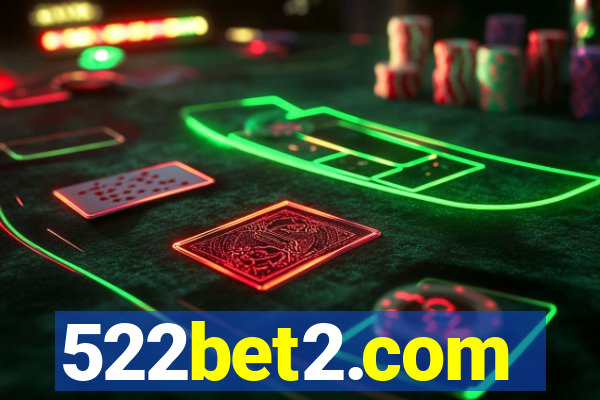 522bet2.com