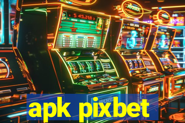 apk pixbet