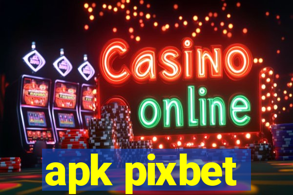 apk pixbet