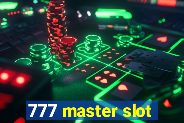 777 master slot