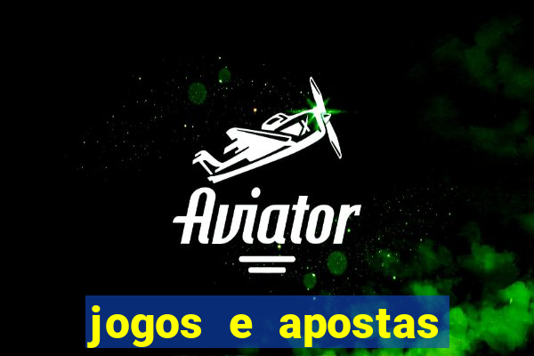 jogos e apostas legalmente permitidos