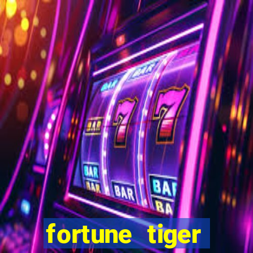 fortune tiger download português