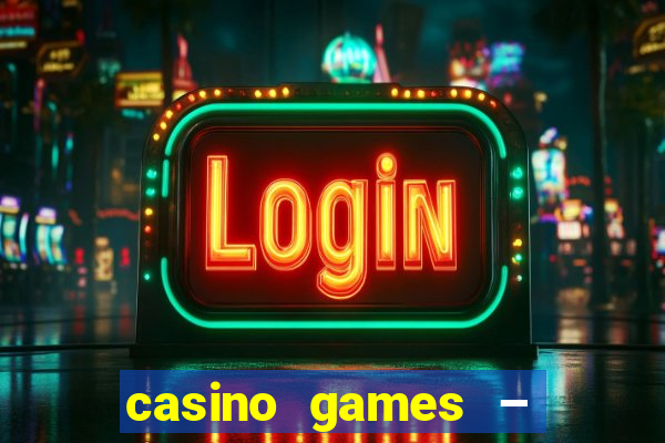 casino games – walk of fame