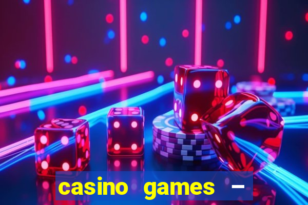 casino games – walk of fame