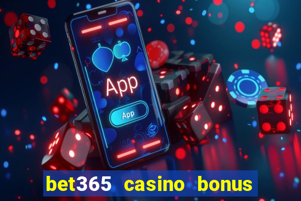 bet365 casino bonus code nj