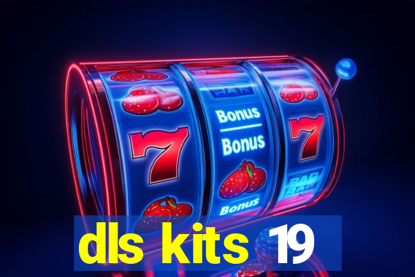 dls kits 19