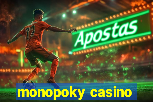 monopoky casino