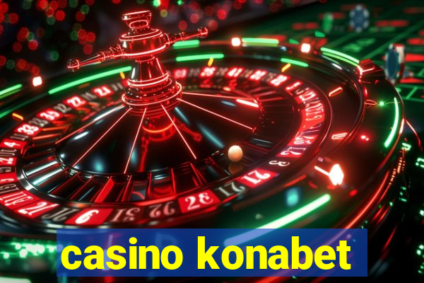 casino konabet