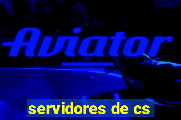 servidores de cs