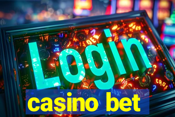 casino bet