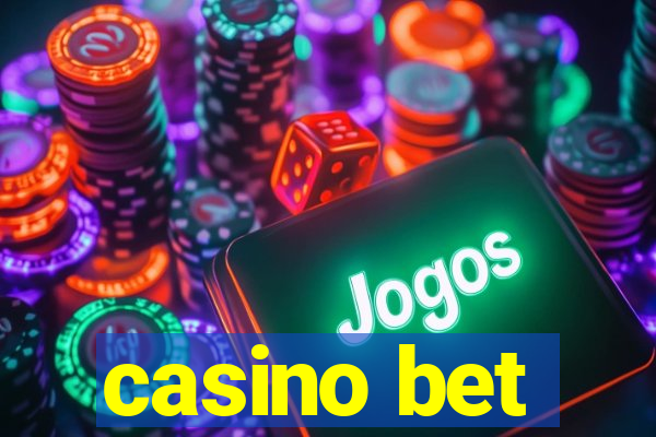 casino bet