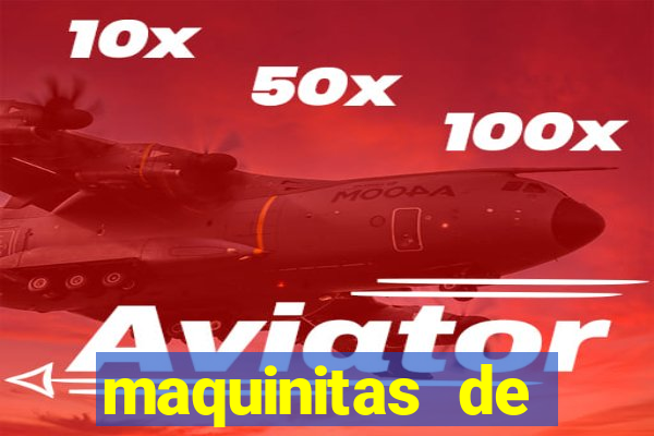 maquinitas de casino gratis