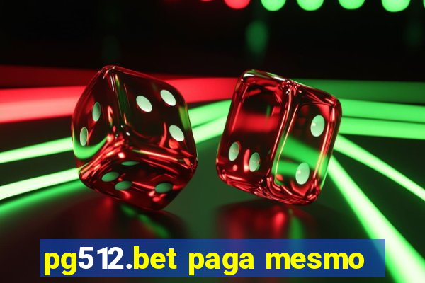 pg512.bet paga mesmo