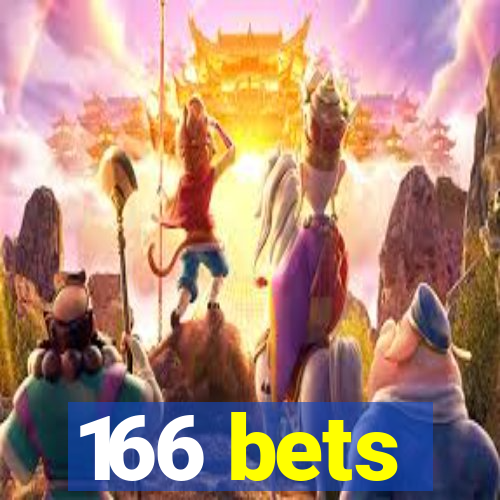 166 bets