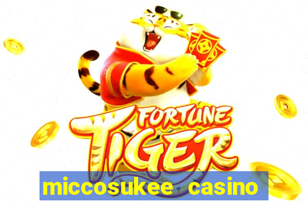 miccosukee casino and resort