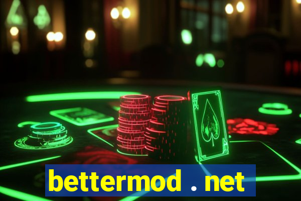 bettermod . net