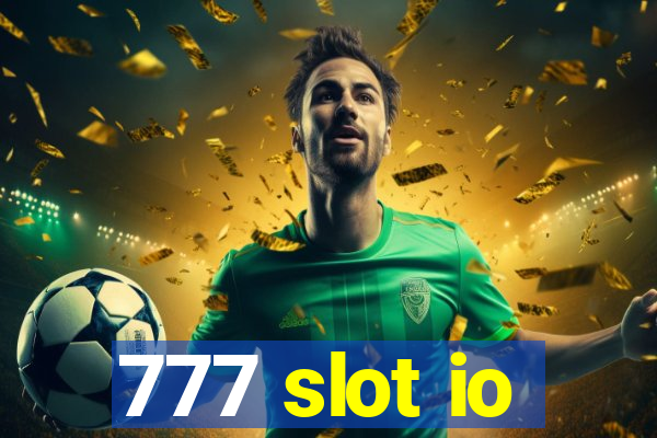 777 slot io