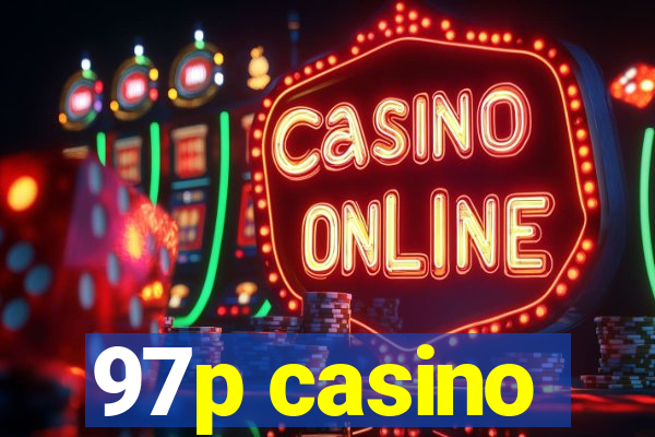 97p casino