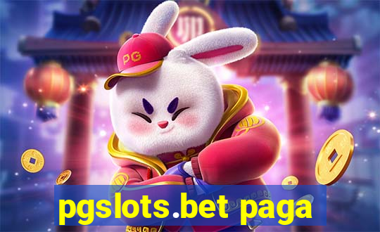 pgslots.bet paga