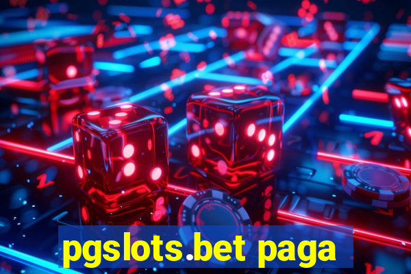 pgslots.bet paga