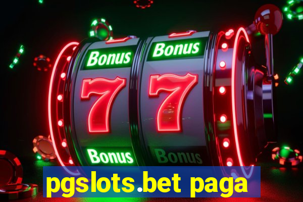 pgslots.bet paga