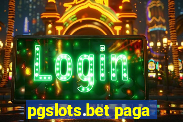 pgslots.bet paga