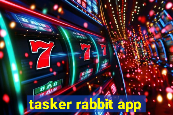 tasker rabbit app