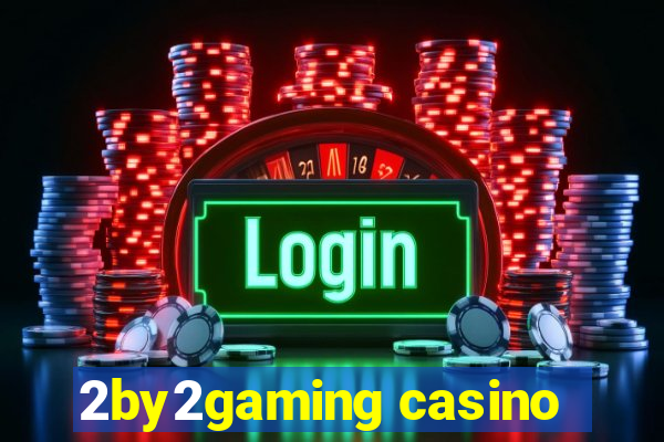 2by2gaming casino