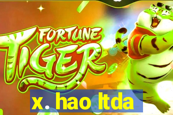 x. hao ltda