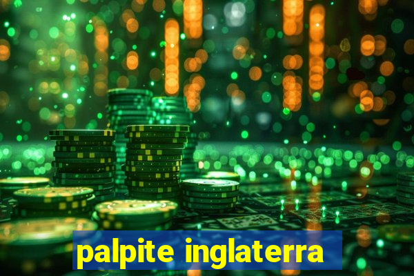 palpite inglaterra