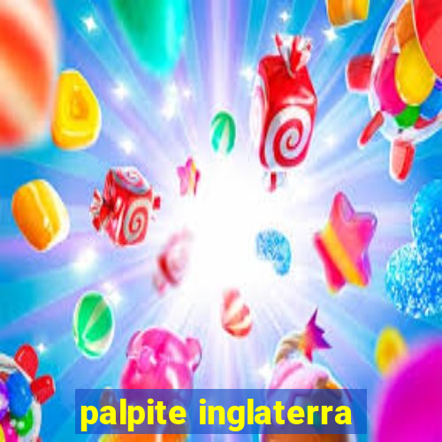 palpite inglaterra