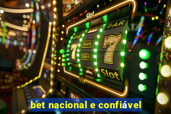 bet nacional e confiável