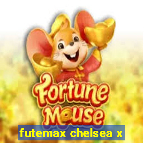 futemax chelsea x