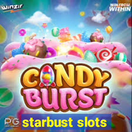 starbust slots